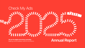 Check My Ads 2025 Annual Report